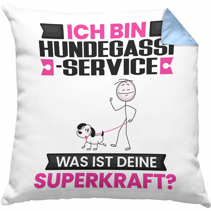 Hundegassi-Service Kissen mit Füllung 40x40 Geschenk für Hundegassi-Service Geburtstag Lustiger Spruch Was Ist Deine Superkraft (Grau) Blau Trendation