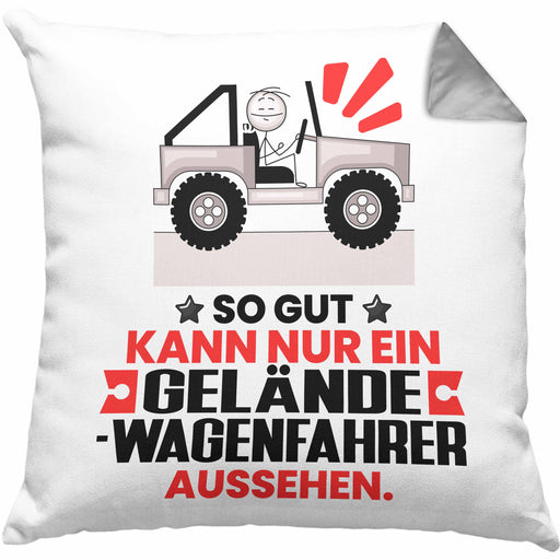 Geländewagenfahrer Geschenk Kissen mit Füllung 40x40 So Gut Kann Nur Ein Geländewagenfahrer Aussehen Geschenkidee (Grau) Grau Trendation