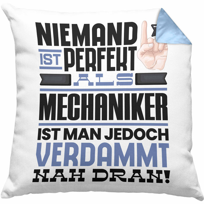 Mechaniker Geschenk Kissen mit Füllung 40x40 Lustige Geschenkidee für Mechaniker Geburtstag Niemand Ist Perfekt Aber Als Mechaniker Ist Man Nah Dran (Grau) Blau Trendation