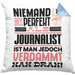 Journalist Geschenk Kissen mit Füllung 40x40 Lustige Geschenkidee für Journalist Geburtstag Niemand Ist Perfekt Aber Als Journalist Ist Man Nah Dran (Grau) Blau Trendation