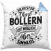 Silvester Ohne Böllern Ist Möglich Aber Sinnlos Kissen mit Füllung 40x40 Geschenk Silvester-Fan Dekoration 2025 Deko (Grau) Blau Trendation