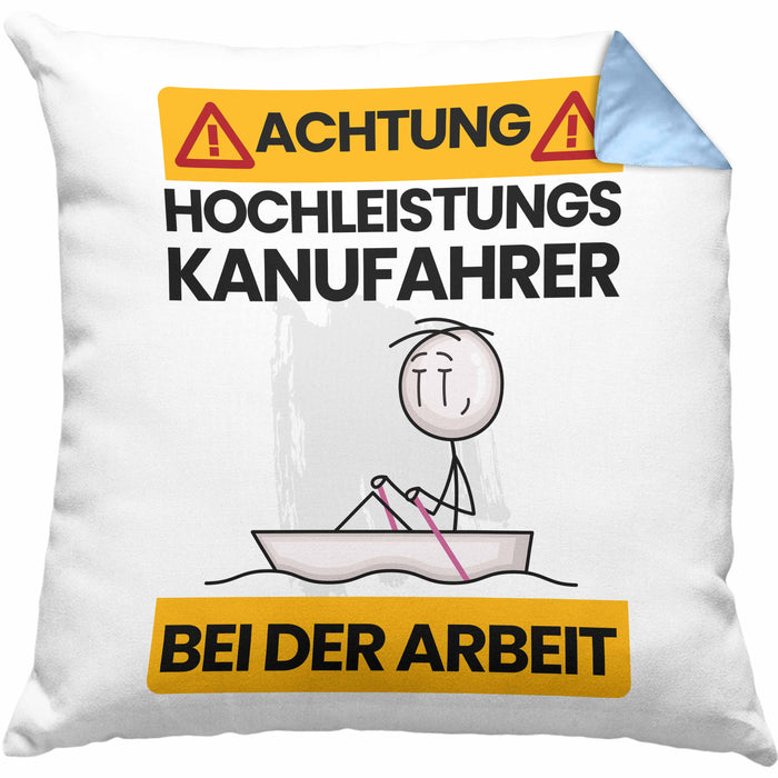 Kanufahrer Kissen mit Füllung 40x40 Geschenk Lustiger Spruch Geschenkidee für Kanufahrer Achtung Hochleistungs Kanufahrer Bei Der Arbeit (Grau) Blau Trendation