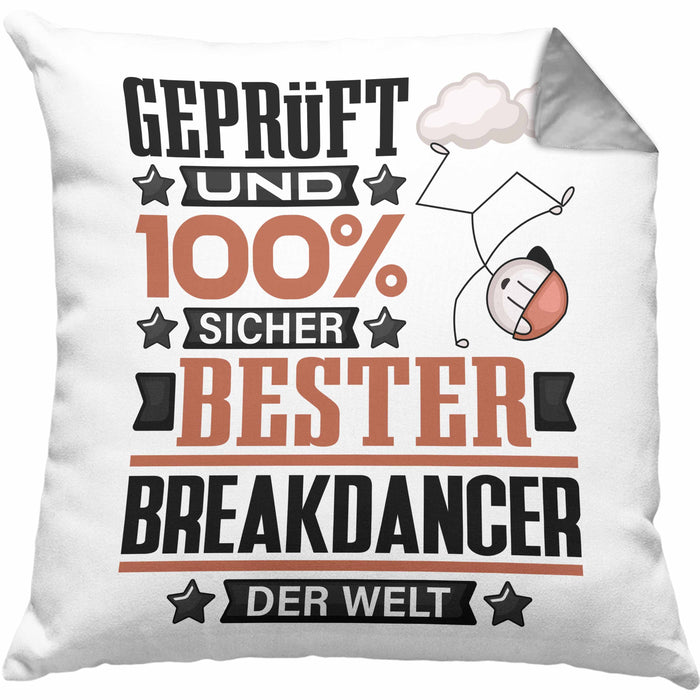 Breakdancer Geschenk Lustiger Spruch für Breakdancer Geschenkidee Bester Breakdancer Der WeltKissen mit Füllung 40x40 (Grau) Grau Trendation