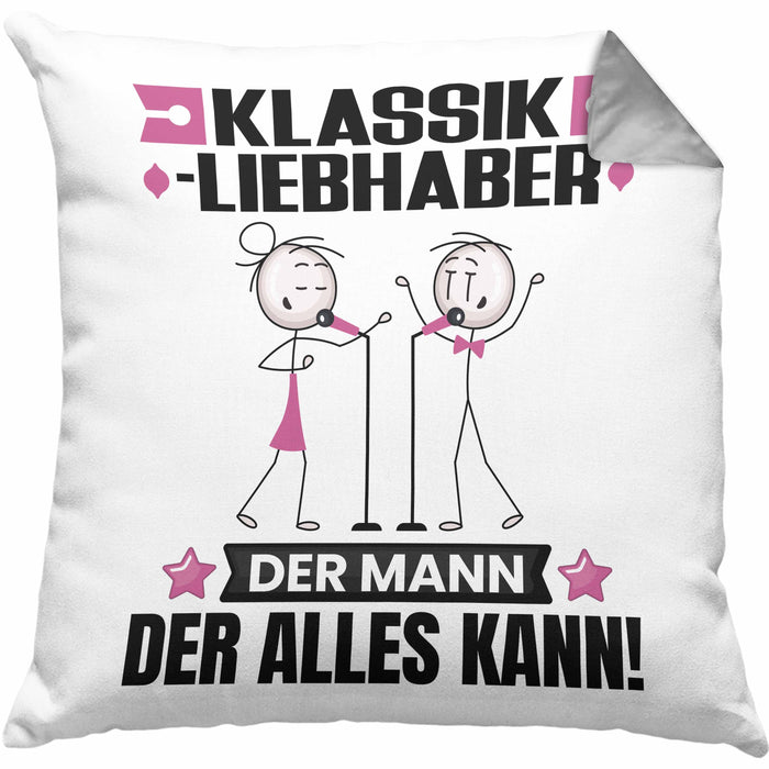 Klassikliebhaber Kissen mit Füllung 40x40 Geschenk für Klassikliebhaber Der Mann Der Alles Kann Geschenkidee zum Geburtstag (Grau) Grau Trendation