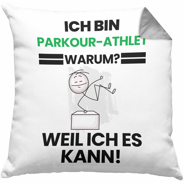 Parkour-Athlet Geschenk Kissen mit Füllung 40x40 Lustiger Spruch Ich Bin Parkour-Athlet Warum Weil Ich Es Kann Geschenkidee Bester Parkour-Athlet Geburtstag (Grau) Grau Trendation