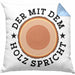 Der Mit Dem Holz Spricht Kissen mit Füllung 40x40 Geschenk Holzarbeiter Geschenkidee Schreiner (Grau) Blau Trendation