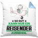 Reisender Geschenk Kissen mit Füllung 40x40 So Gut Kann Nur Ein Reisender Aussehen Geschenkidee (Grau) Blau Trendation