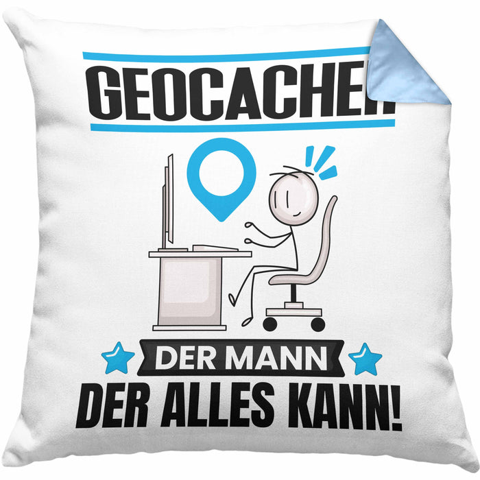 Geocacher Kissen mit Füllung 40x40 Geschenk für Geocacher Der Mann Der Alles Kann Geschenkidee zum Geburtstag (Grau) Blau Trendation