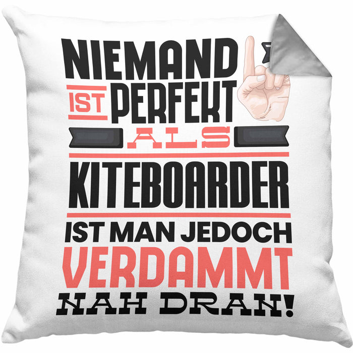 Kiteboarder Geschenk Kissen mit Füllung 40x40 Lustige Geschenkidee für Kiteboarder Geburtstag Niemand Ist Perfekt Aber Als Kiteboarder Ist Man Nah Dran (Grau) Grau Trendation