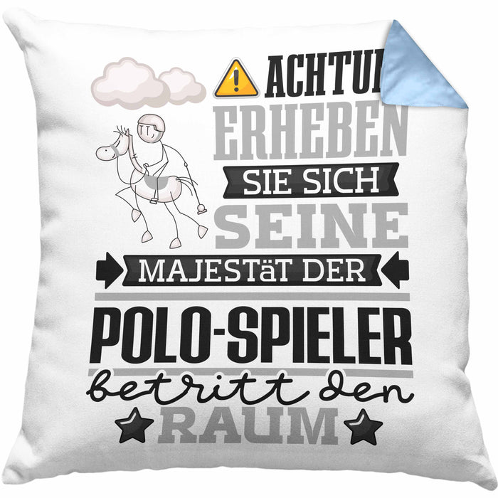 Polo-Spieler Geschenk Kissen mit Füllung 40x40 Lustiger Spruch Erheben Sie Sich Der Polo-Spieler Betritt den Raum (Grau) Blau Trendation