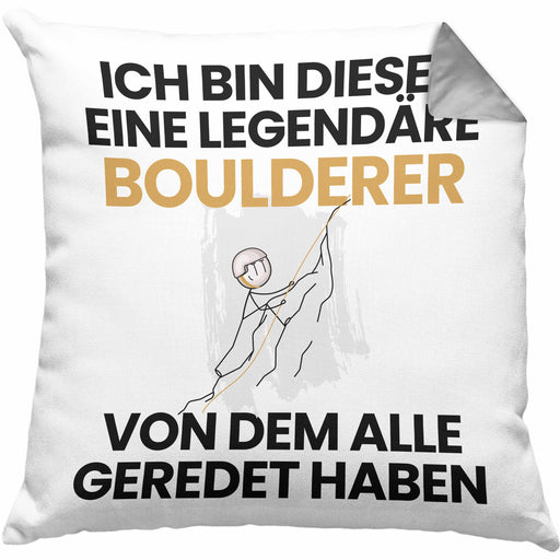 Boulderer Geschenk Kissen mit Füllung 40x40 Lustige Geschenkidee Geburtstag für Boulderer Ich Bin Dieser Legendäre Boulderer Von Dem Alle Geredet Haben (Grau) Grau Trendation