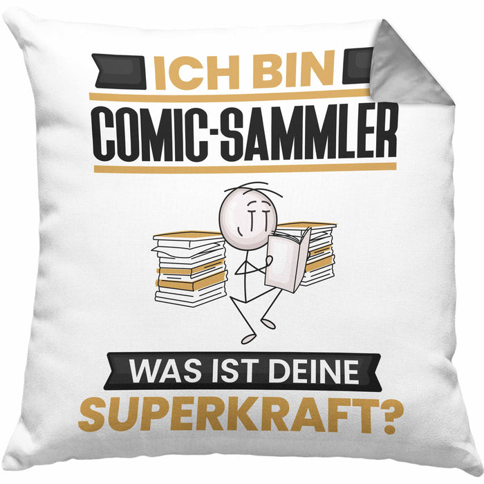 Comic-Sammler Kissen mit Füllung 40x40 Geschenk für Comic-Sammler Geburtstag Lustiger Spruch Was Ist Deine Superkraft (Grau) Grau Trendation