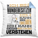 Hundebesitzer Geschenk Kaffee-Kissen mit Füllung 40x40 Geschenkidee für Hundebesitzer Ich Bin Hundebesitzer Ich Kann Es Dir Erklären Jedoch Nicht Für Dich Verstehen Spruch Lustig (Grau) Blau Trendation