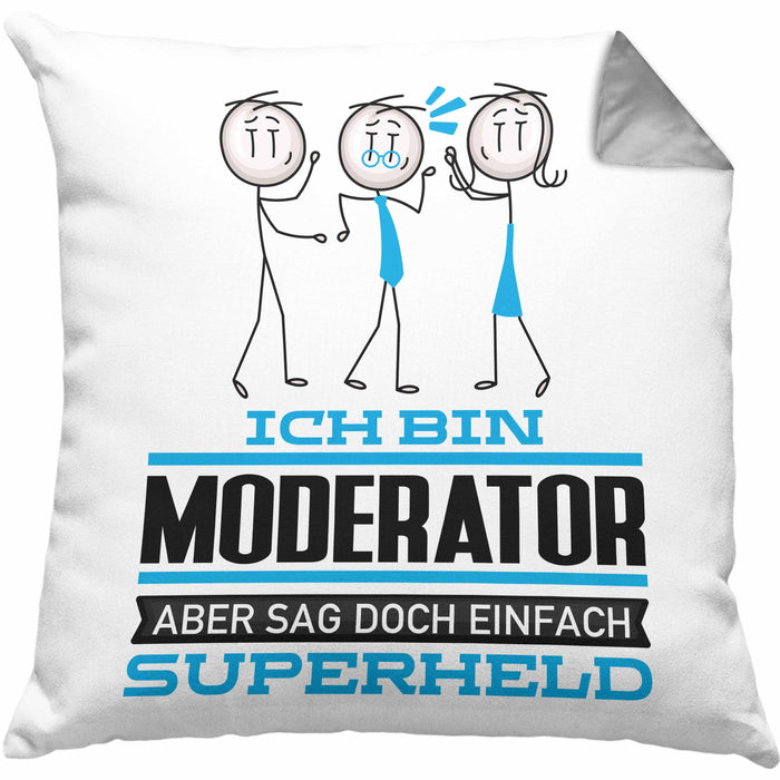Moderator Geschenk Kissen mit Füllung 40x40 Ich Bin Moderator Aber Sag Doch Einfach Superheld Lustige Geschenkdiee für Moderator (Grau) Grau Trendation