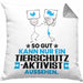 Tierschutzaktivist Geschenk Kissen mit Füllung 40x40 So Gut Kann Nur Ein Tierschutzaktivist Aussehen Geschenkidee (Grau) Grau Trendation