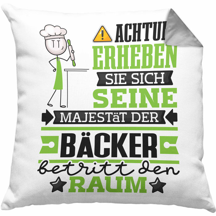 Bäcker Geschenk Kissen mit Füllung 40x40 Lustiger Spruch Erheben Sie Sich Der Bäcker Betritt den Raum (Grau) Grau Trendation