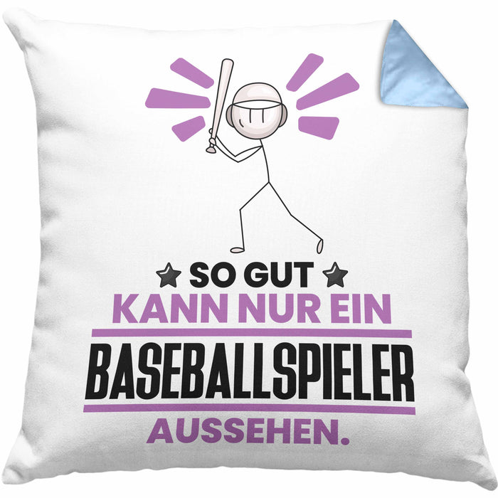 Baseballspieler Geschenk Kissen mit Füllung 40x40 So Gut Kann Nur Ein Baseballspieler Aussehen Geschenkidee (Grau) Blau Trendation