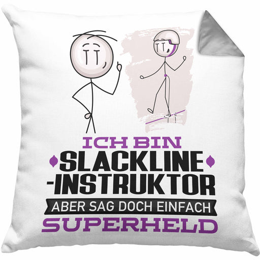 Slackline-Instruktor Geschenk Kissen mit Füllung 40x40 Ich Bin Slackline-Instruktor Aber Sag Doch Einfach Superheld Lustige Geschenkdiee für Slackline-Instruktor (Grau) Grau Trendation