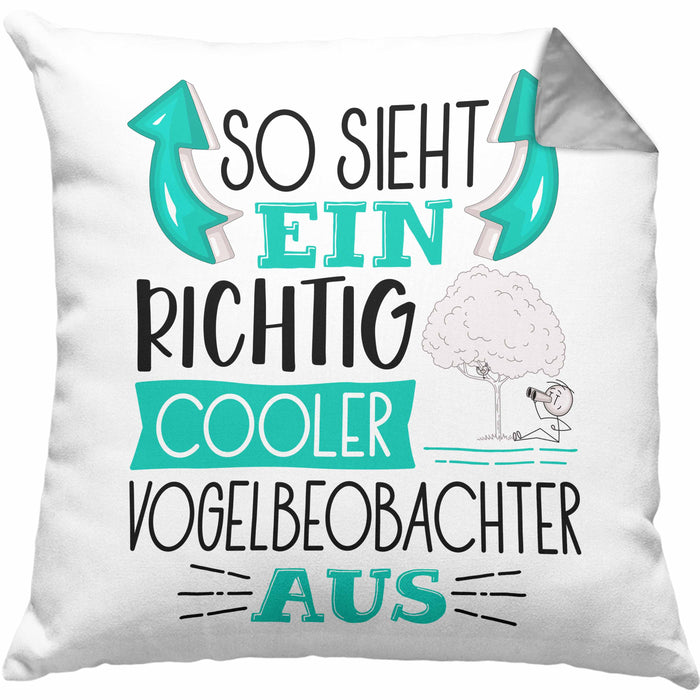 Vogelbeobachter Kissen mit Füllung 40x40 So Sieht Ein Richtig Cooler Vogelbeobachter Aus Geschenk Lustiger Spruch Geschenkidee (Grau) Grau Trendation