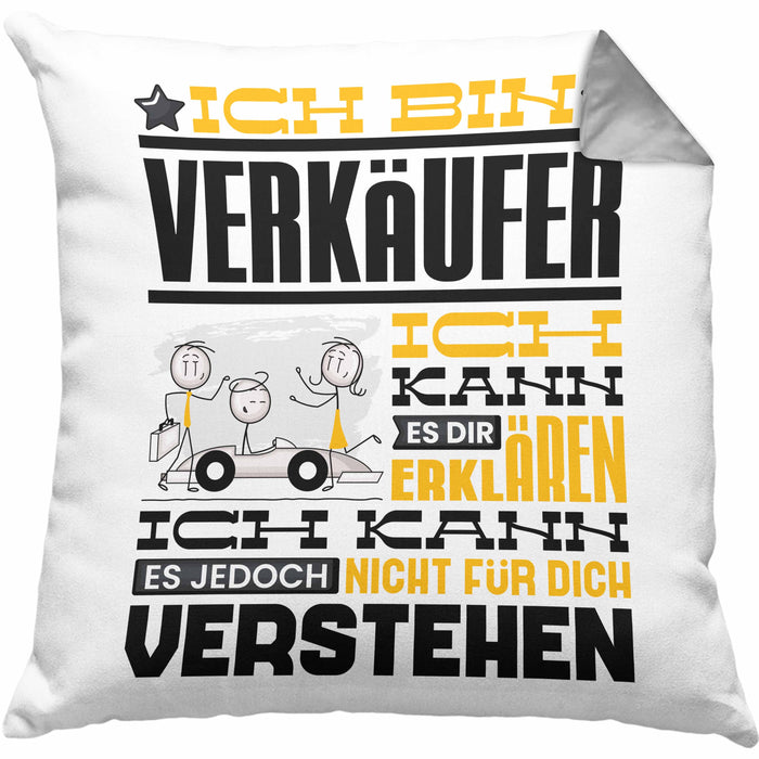 Verkäufer Geschenk Kaffee-Kissen mit Füllung 40x40 Geschenkidee für Verkäufer Ich Bin Verkäufer Ich Kann Es Dir Erklären Jedoch Nicht Für Dich Verstehen Spruch Lustig (Grau) Grau Trendation