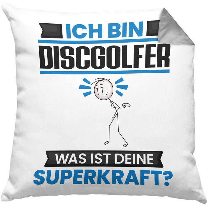 Discgolfer Kissen mit Füllung 40x40 Geschenk für Discgolfer Geburtstag Lustiger Spruch Was Ist Deine Superkraft (Grau) Grau Trendation