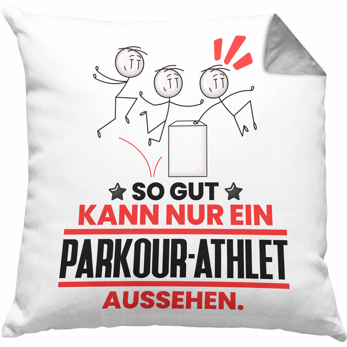 Parkour-Athlet Geschenk Kissen mit Füllung 40x40 So Gut Kann Nur Ein Parkour-Athlet Aussehen Geschenkidee (Grau) Grau Trendation