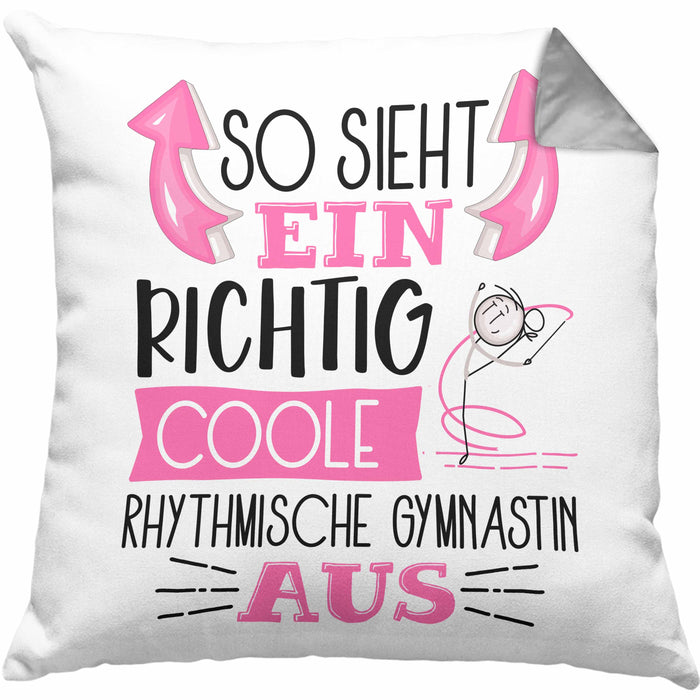 Rhythmische Gymnastin Kissen mit Füllung 40x40 Geschenk So Sieht Eine Richtig Coole Rhythmische Gymnastin Aus Geschenkidee Spruch Lustig (Grau) Grau Trendation