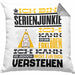 Serienjunkie Geschenk Kaffee-Kissen mit Füllung 40x40 Geschenkidee für Serienjunkie Ich Bin Serienjunkie Ich Kann Es Dir Erklären Jedoch Nicht Für Dich Verstehen Spruch Lustig (Grau) Grau Trendation