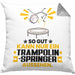 Trampolinspringer Geschenk Kissen mit Füllung 40x40 So Gut Kann Nur Ein Trampolinspringer Aussehen Geschenkidee (Grau) Grau Trendation