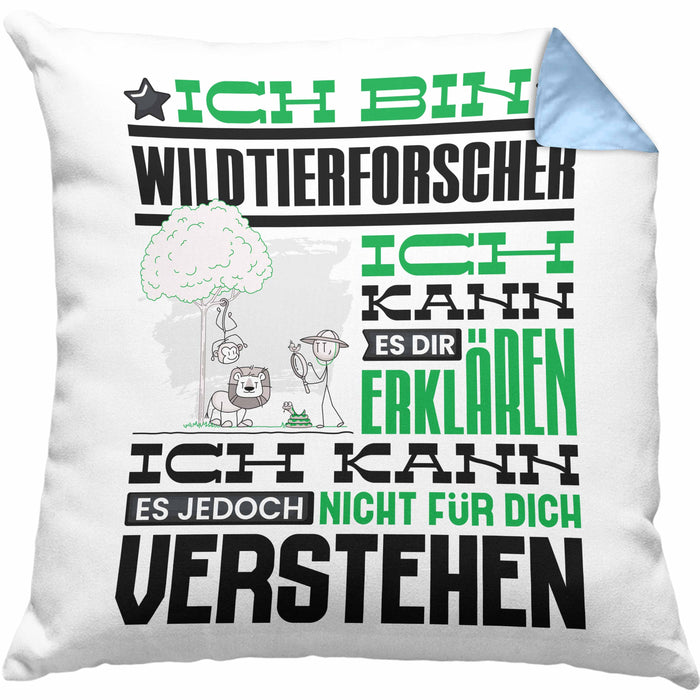 Wildtierforscher Geschenk Kaffee-Kissen mit Füllung 40x40 Geschenkidee für Wildtierforscher Ich Bin Wildtierforscher Ich Kann Es Dir Erklären Jedoch Nicht Für Dich Verstehen Spruch Lustig (Grau) Blau Trendation