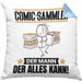 Comic-Sammler Kissen mit Füllung 40x40 Geschenk für Comic-Sammler Der Mann Der Alles Kann Geschenkidee zum Geburtstag (Grau) Blau Trendation