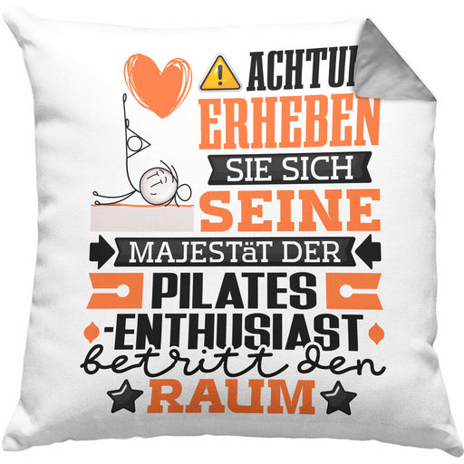 Pilates-Enthusiast Geschenk Kissen mit Füllung 40x40 Lustiger Spruch Erheben Sie Sich Der Pilates-Enthusiast Betritt den Raum (Grau) Grau Trendation
