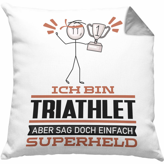 Triathlet Geschenk Kissen mit Füllung 40x40 Ich Bin Triathlet Aber Sag Doch Einfach Superheld Lustige Geschenkdiee für Triathlet (Grau) Grau Trendation