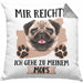 Mops Besitzer Kissen mit Füllung 40x40 Geschenk Lustiger Spruch Geschenkidee Mir Reichts Ich Geh Zu Meinem Mops (Grau) Grau Trendation