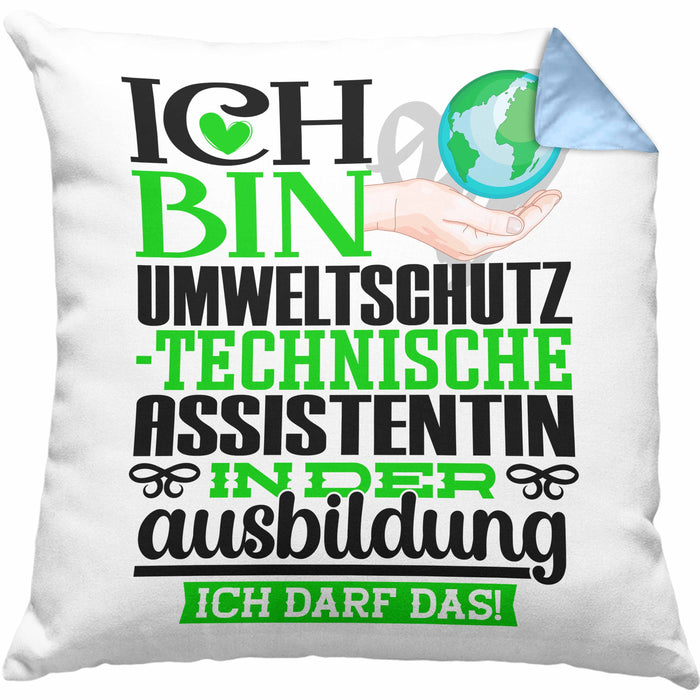 Umweltschutztechnische Assistentin Ausbildung Start Geschenk Kissen mit Füllung 40x40 Ich Bin Umweltschutztechnische Assistentin In Der Ausbildung Ich Darf Das Geschenkidee (Grau) Blau Trendation
