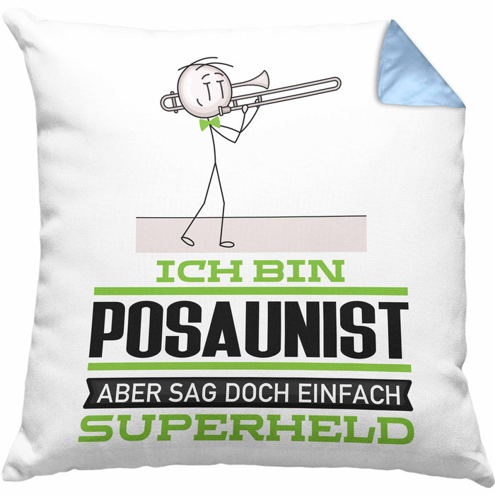 Posaunist Geschenk Kissen mit Füllung 40x40 Ich Bin Posaunist Aber Sag Doch Einfach Superheld Lustige Geschenkdiee für Posaunist (Grau) Blau Trendation