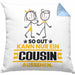 Cousin Geschenk Kissen mit Füllung 40x40 So Gut Kann Nur Ein Cousin Aussehen Geschenkidee (Grau) Blau Trendation