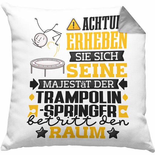 Trampolinspringer Geschenk Kissen mit Füllung 40x40 Lustiger Spruch Erheben Sie Sich Der Trampolinspringer Betritt den Raum (Grau) Grau Trendation