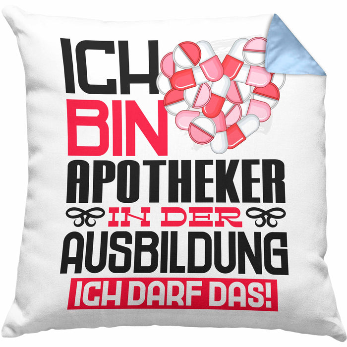 Apotheker Ausbildung Kissen mit Füllung 40x40 Geschenk Ich Bin Apotheker In Der Ausbildung Ich Darf Das Geschenkidee Spruch (Grau) Blau Trendation