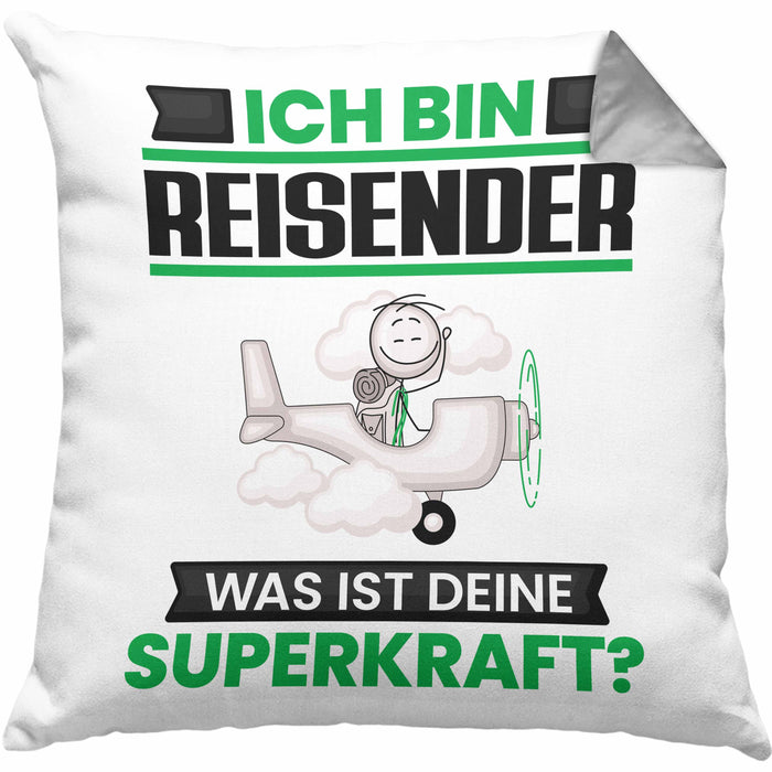Reisender Kissen mit Füllung 40x40 Geschenk für Reisender Geburtstag Lustiger Spruch Was Ist Deine Superkraft (Grau) Grau Trendation