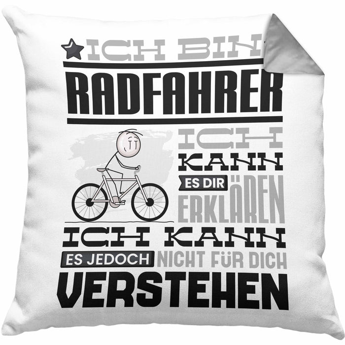 Radfahrer Geschenk Kaffee-Kissen mit Füllung 40x40 Geschenkidee für Radfahrer Ich Bin Radfahrer Ich Kann Es Dir Erklären Jedoch Nicht Für Dich Verstehen Spruch Lustig (Grau) Grau Trendation