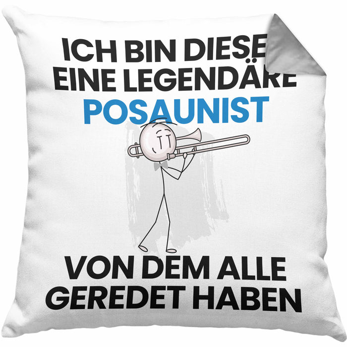 Posaunist Geschenk Kissen mit Füllung 40x40 Lustige Geschenkidee Geburtstag für Posaunist Ich Bin Dieser Legendäre Posaunist Von Dem Alle Geredet Haben (Grau) Grau Trendation