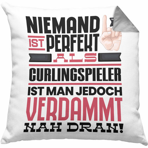 Curlingspieler Geschenk Kissen mit Füllung 40x40 Lustige Geschenkidee für Curlingspieler Geburtstag Niemand Ist Perfekt Aber Als Curlingspieler Ist Man Nah Dran (Grau) Grau Trendation