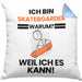 Skateboarder Geschenk Kissen mit Füllung 40x40 Lustiger Spruch Ich Bin Skateboarder Warum Weil Ich Es Kann Geschenkidee Bester Skateboarder Geburtstag (Grau) Blau Trendation