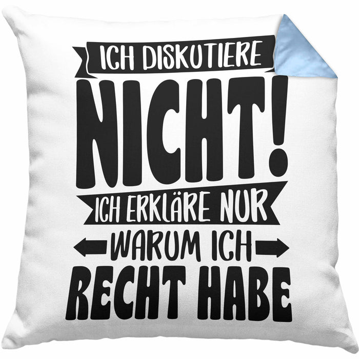 Lustige Kissen mit Füllung 40x40 Besserwisser Mit Spruch Ich Diskutiere Nicht Ich Erkläre Nur Warum Ich Recht Habe Sprüche Geschenkidee Kollege (Grau) Blau Trendation