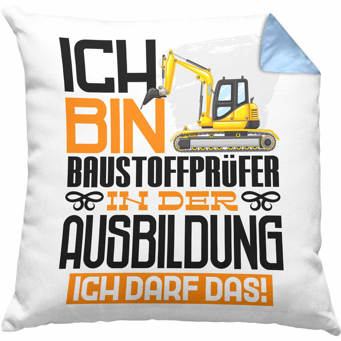 Baustoffprüfer Ausbildung Kissen mit Füllung 40x40 Geschenk Ich Bin Baustoffprüfer In Der Ausbildung Ich Darf Das Geschenkidee Spruch (Grau) Blau Trendation
