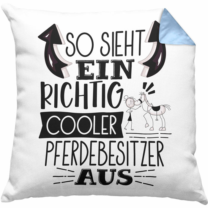 Pferdebesitzer Kissen mit Füllung 40x40 So Sieht Ein Richtig Cooler Pferdebesitzer Aus Geschenk Lustiger Spruch Geschenkidee (Grau) Blau Trendation