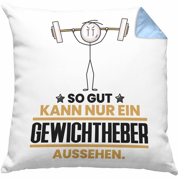 Gewichtheber Geschenk Kissen mit Füllung 40x40 So Gut Kann Nur Ein Gewichtheber Aussehen Geschenkidee (Grau) Blau Trendation