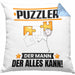 Puzzler Kissen mit Füllung 40x40 Geschenk für Puzzler Der Mann Der Alles Kann Geschenkidee zum Geburtstag (Grau) Blau Trendation