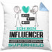 Influencer Geschenk Kissen mit Füllung 40x40 Ich Bin Influencer Aber Sag Doch Einfach Superheld Lustige Geschenkdiee für Influencer (Grau) Blau Trendation
